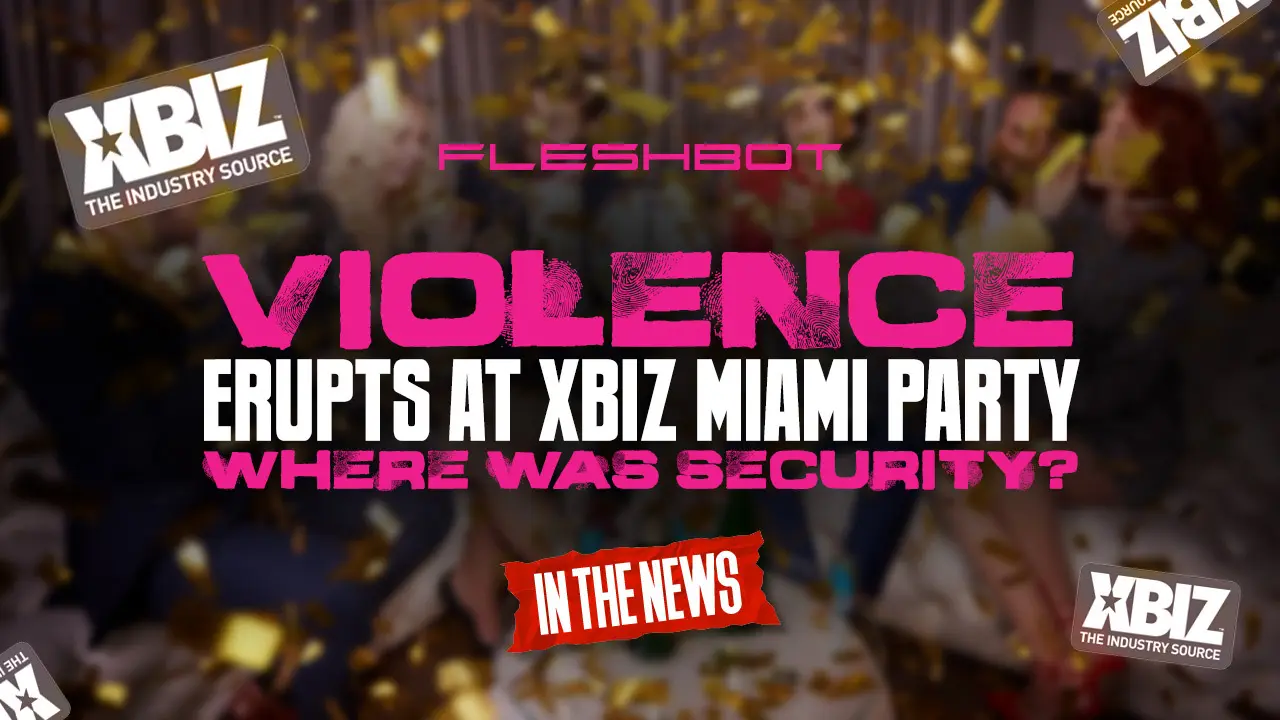 Gli artisti adulti sollevano preoccupazioni sulla sicurezza dopo presunti incidenti agli eventi XBIZ di Miami