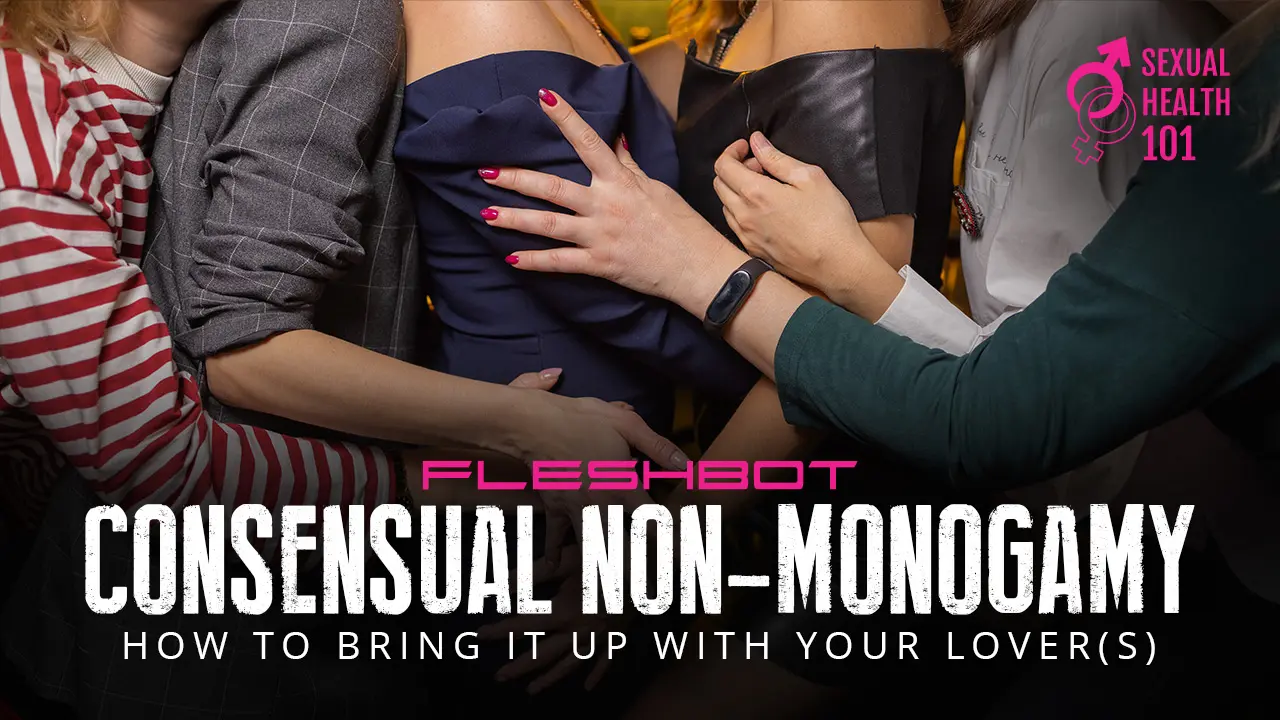 Come parlare con i tuoi partner della non monogamia consensuale