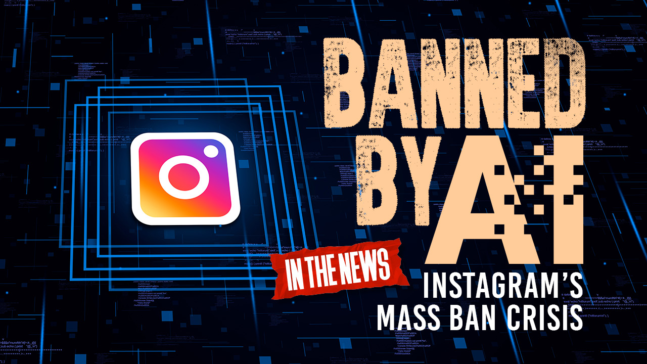 Instagram lascia gli utenti a combattere i divieti guidati dall'intelligenza artificiale