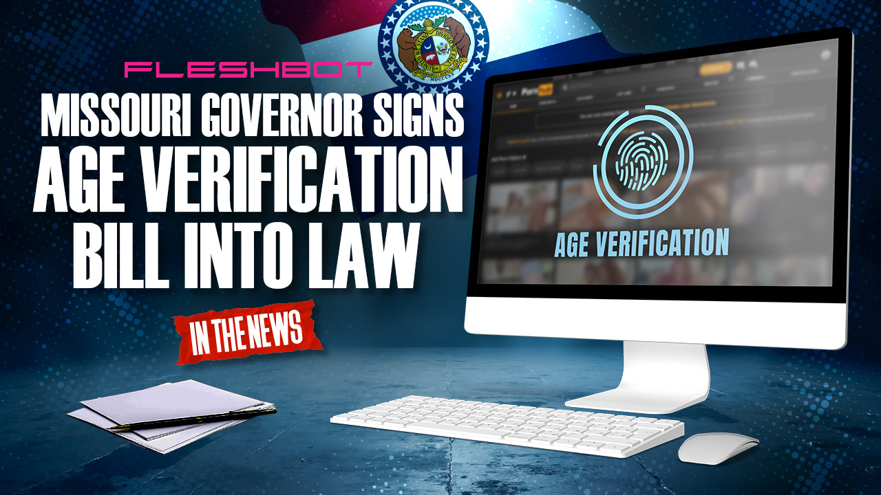 Il governatore del Missouri firma un disegno di legge sulla verifica dell'età, ampliando le restrizioni statali sui siti Web per adulti